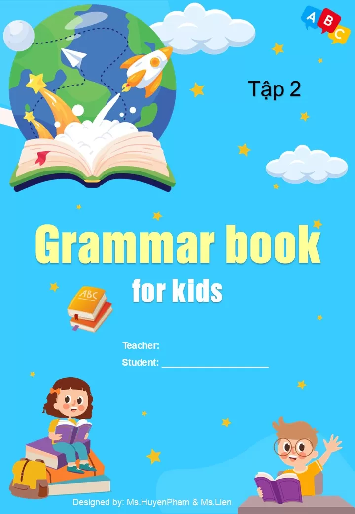 Worksheet - Grammar book for kids - Tập 2