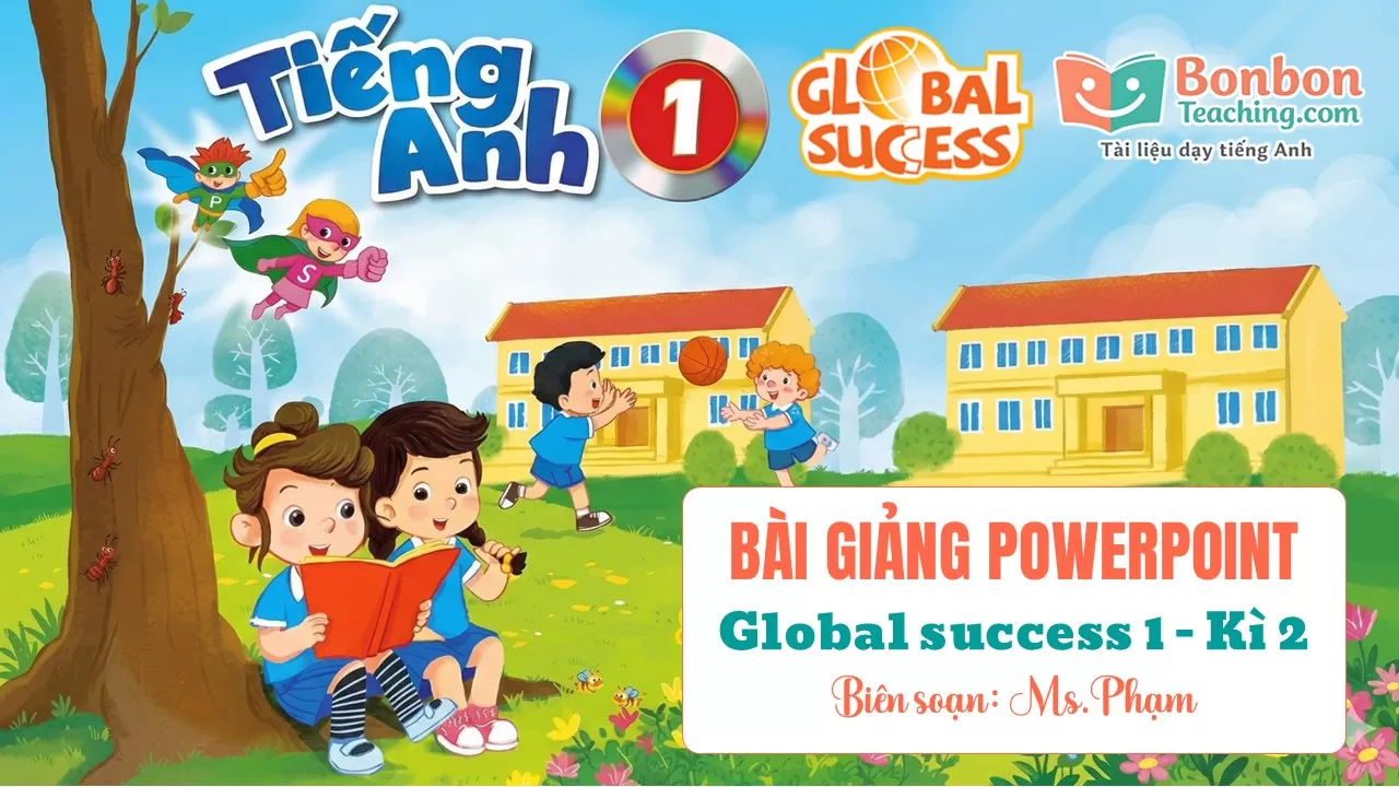 Global success 1 - Bài giảng Powerpoint - Kì 2